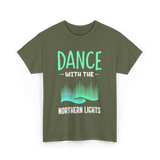 Dance with the Northern Lights Aurora T-Shirt - Military Green