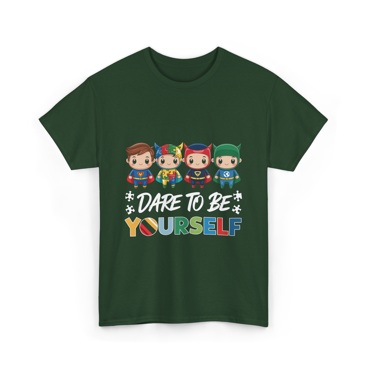 Dare To Be Yourself Autism Superheroes T-Shirt - Forest Green