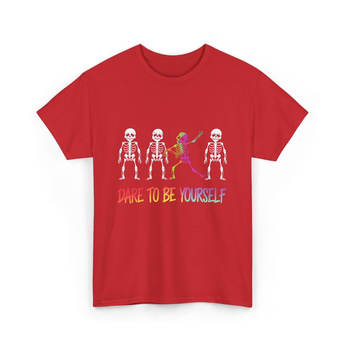 Dare To Be Yourself Skeleton T-Shirt - Red