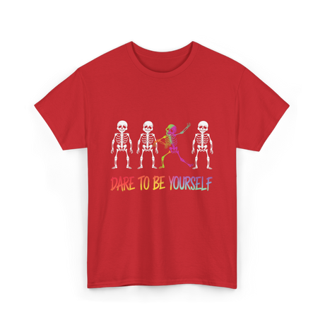 Dare To Be Yourself Skeleton T-Shirt - Red