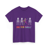 Dare To Be Yourself Skeleton T-Shirt - Purple