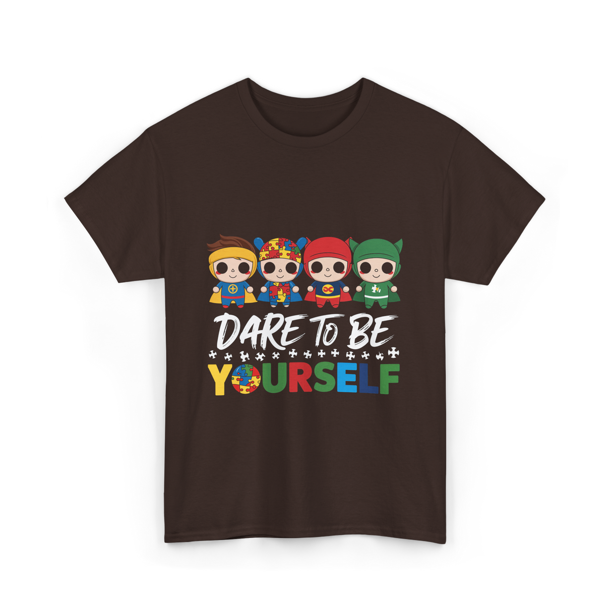 Dare to Be Yourself Superhero T-Shirt - Dark Chocolate