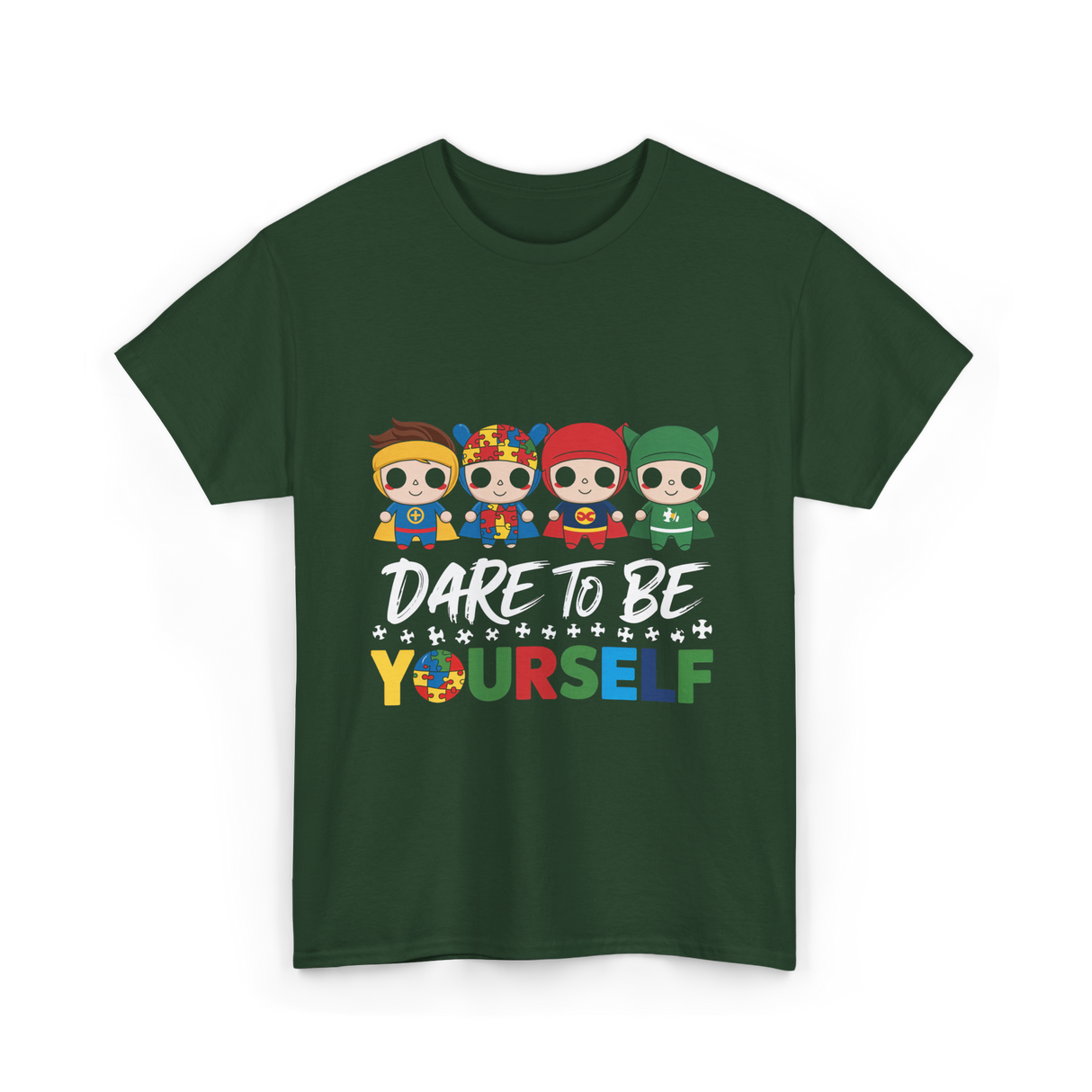 Dare to Be Yourself Superhero T-Shirt - Forest Green