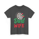 Dart Wife Dart Player T-Shirt - Dark Heather