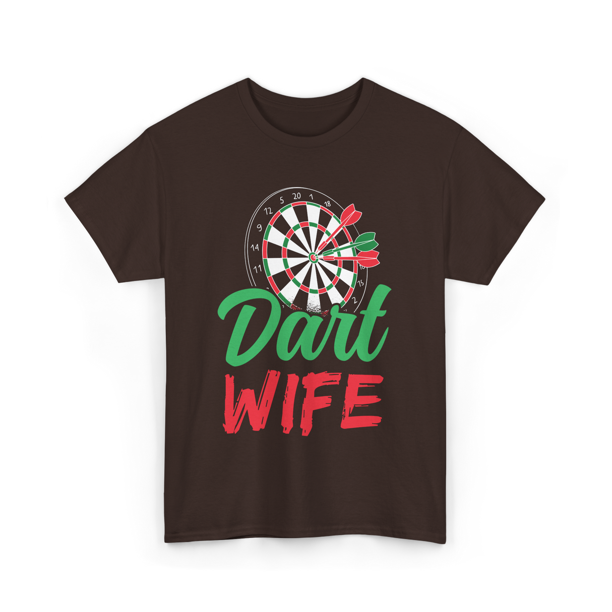 Dart Wife Dart Player T-Shirt - Dark Chocolate