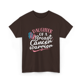 Daughter Of A Breast Cancer Warrior T-Shirt - Dark Chocolate