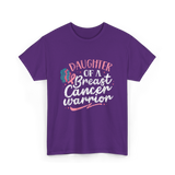 Daughter Of A Breast Cancer Warrior T-Shirt - Purple