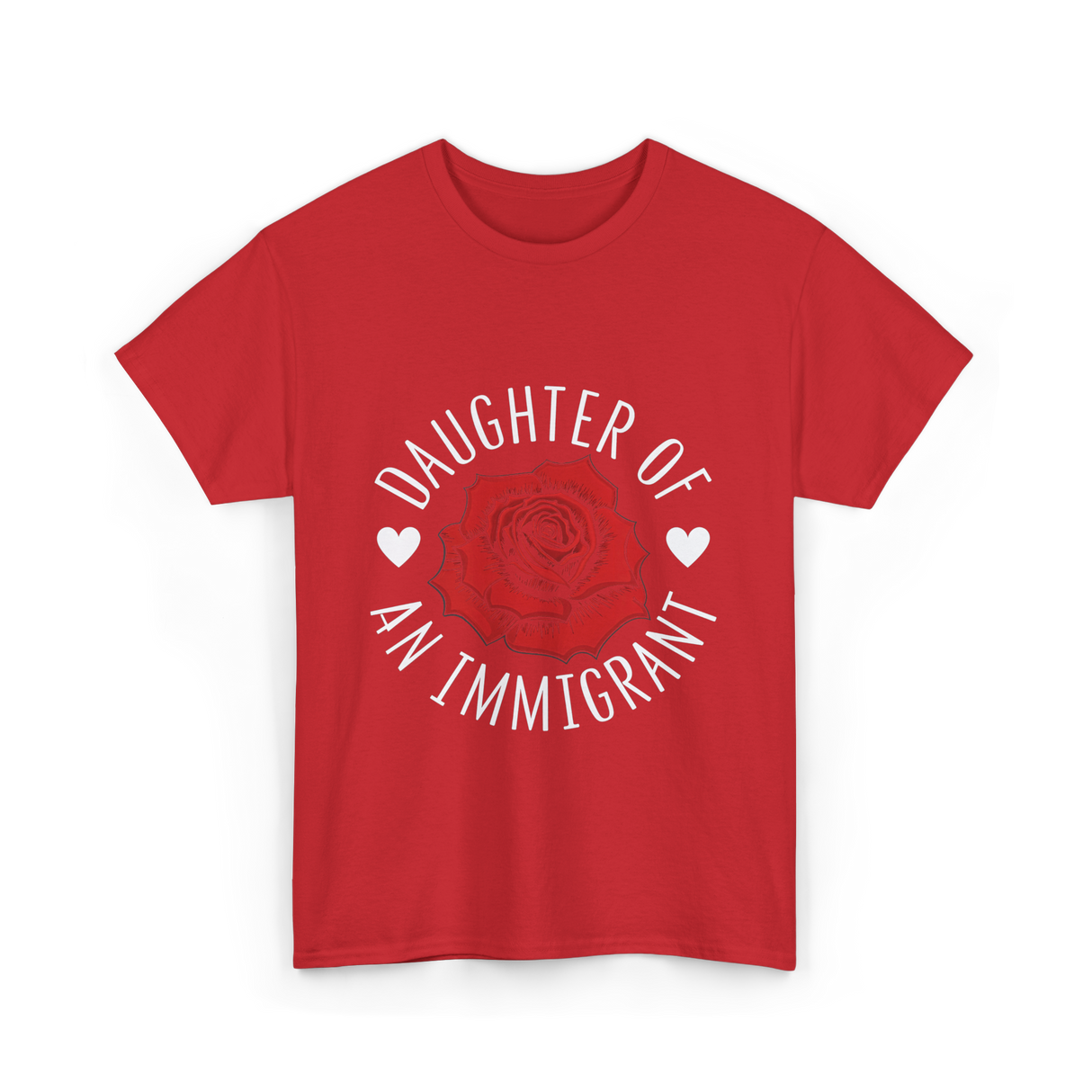 Daughter of an Immigrant T-Shirt - Red