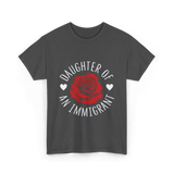 Daughter of an Immigrant T-Shirt - Dark Heather