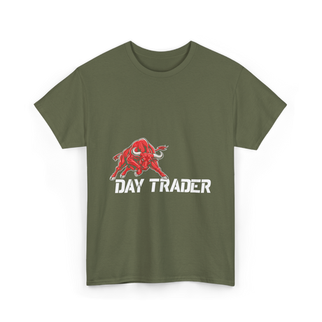 Day Trader Bull Market T-Shirt - Military Green