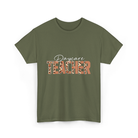 Daycare Teacher Daycare Educator T-Shirt - Military Green