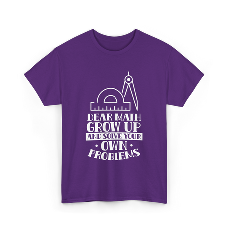 Dear Math Grow Up Math T-Shirt - Purple