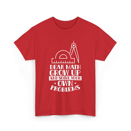 Dear Math Grow Up Math T-Shirt - Red