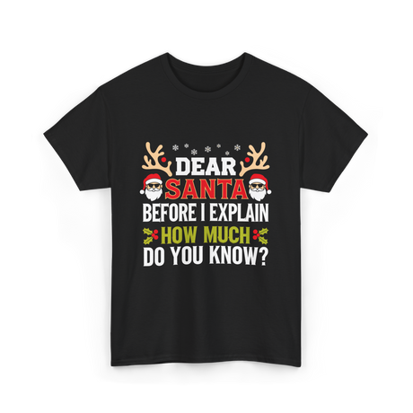 Dear Santa Christmas Design T-Shirt - Black