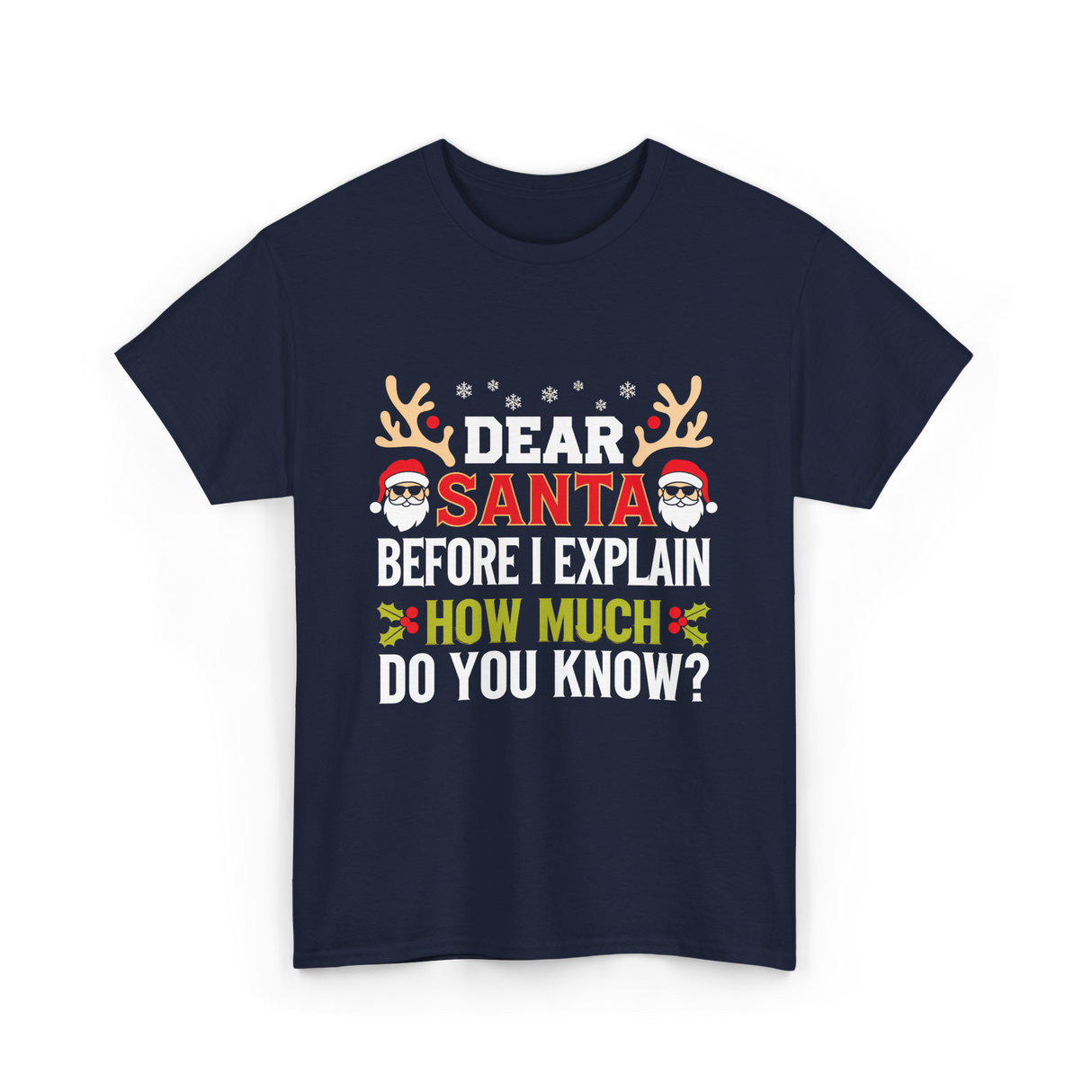 Dear Santa Christmas Design T-Shirt - Navy