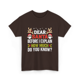 Dear Santa Christmas Design T-Shirt - Dark Chocolate