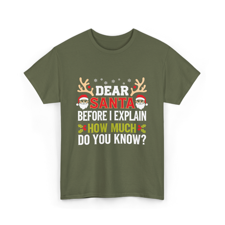 Dear Santa Christmas Design T-Shirt - Military Green