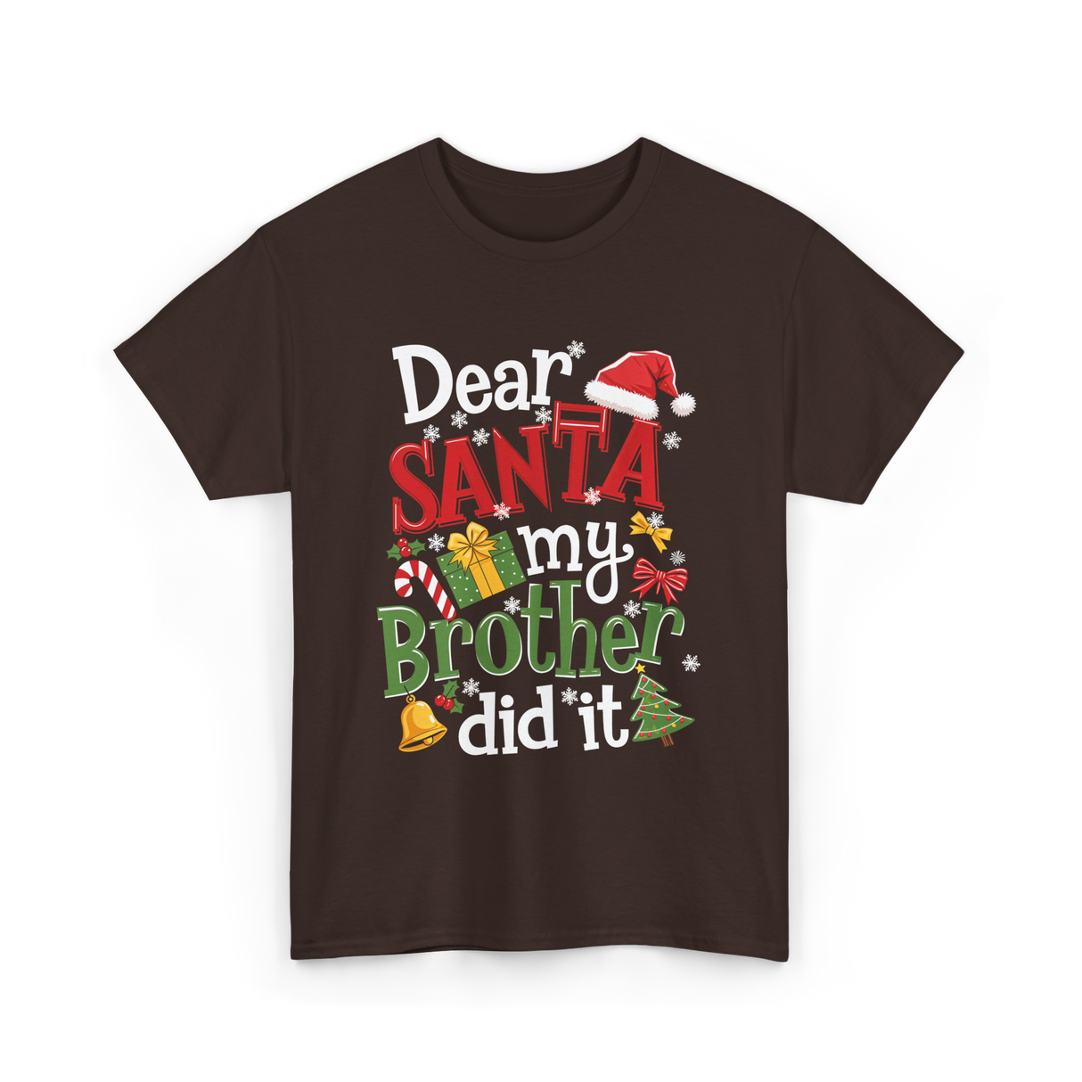 Dear Santa My Brother Christmas T-Shirt - Dark Chocolate