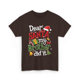 Dear Santa My Brother Christmas T-Shirt - Dark Chocolate