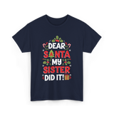 Dear Santa My Sister Christmas Kids T-Shirt - Navy