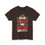 Dear Santa My Sister Christmas Kids T-Shirt - Dark Chocolate