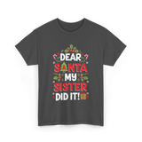 Dear Santa My Sister Christmas Kids T-Shirt - Dark Heather