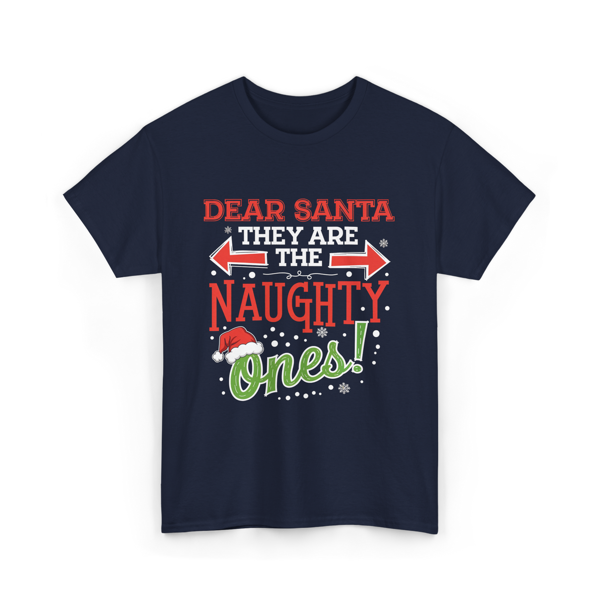 Dear Santa Naughty Ones Christmas T-Shirt - Navy