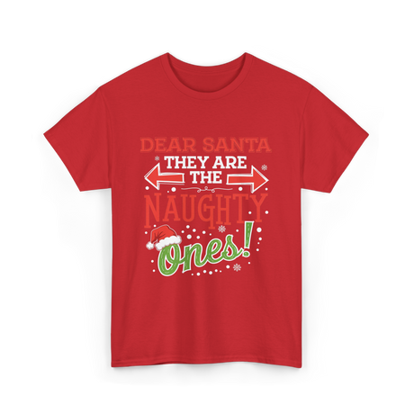 Dear Santa Naughty Ones Christmas T-Shirt - Red