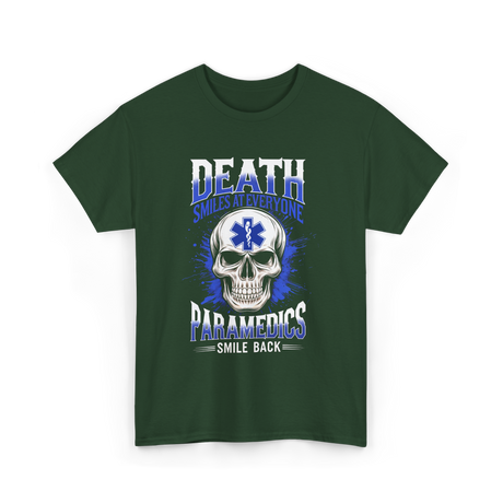 Death Smiles Paramedics EMT T-Shirt - Forest Green