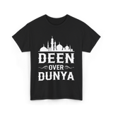 Deen Over Dunya Islamic Faith T-Shirt - Black