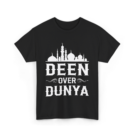 Deen Over Dunya Islamic Faith T-Shirt - Black