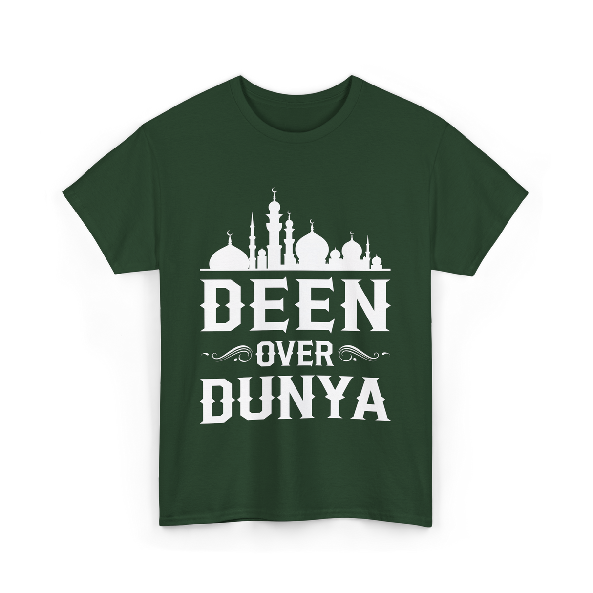 Deen Over Dunya Islamic Faith T-Shirt - Forest Green