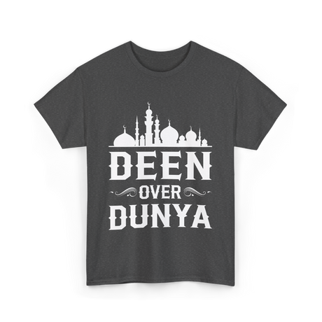 Deen Over Dunya Islamic Faith T-Shirt - Dark Heather