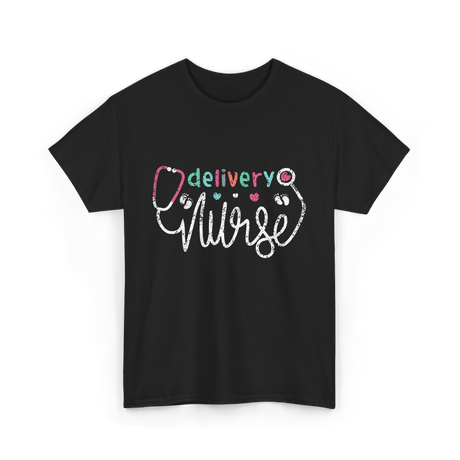 Delivery Nurse Nursing Delivery T-Shirt - Black