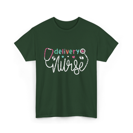 Delivery Nurse Nursing Delivery T-Shirt - Forest Green