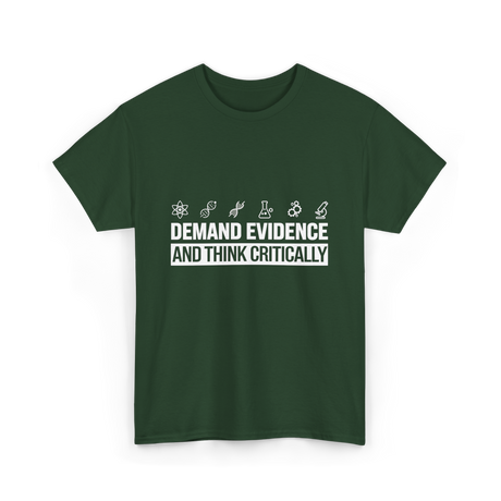 Demand Evidence Science T-Shirt - Forest Green