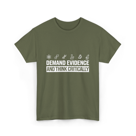 Demand Evidence Science T-Shirt - Military Green