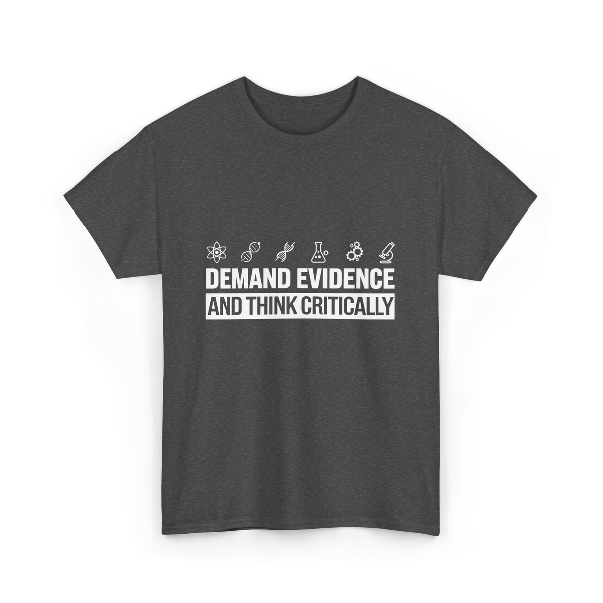 Demand Evidence Science T-Shirt - Dark Heather