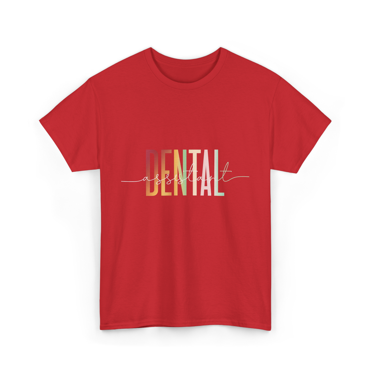 Dental Assistant Dental Care T-Shirt - Red