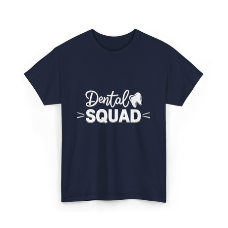 Dental Squad Dental Care Team T-Shirt - Navy