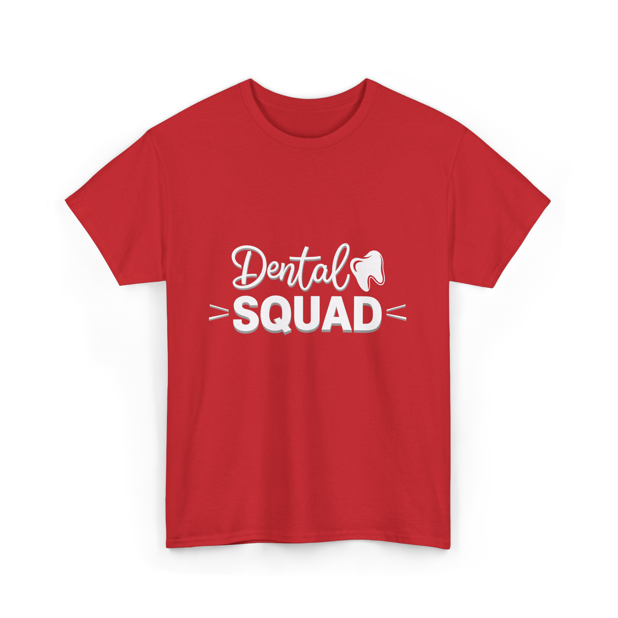 Dental Squad Dental Care Team T-Shirt - Red