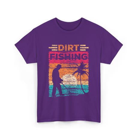 Dirt Fishing Detector Hobby T-Shirt - Purple