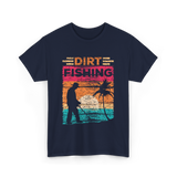 Dirt Fishing Detector Hobby T-Shirt - Navy