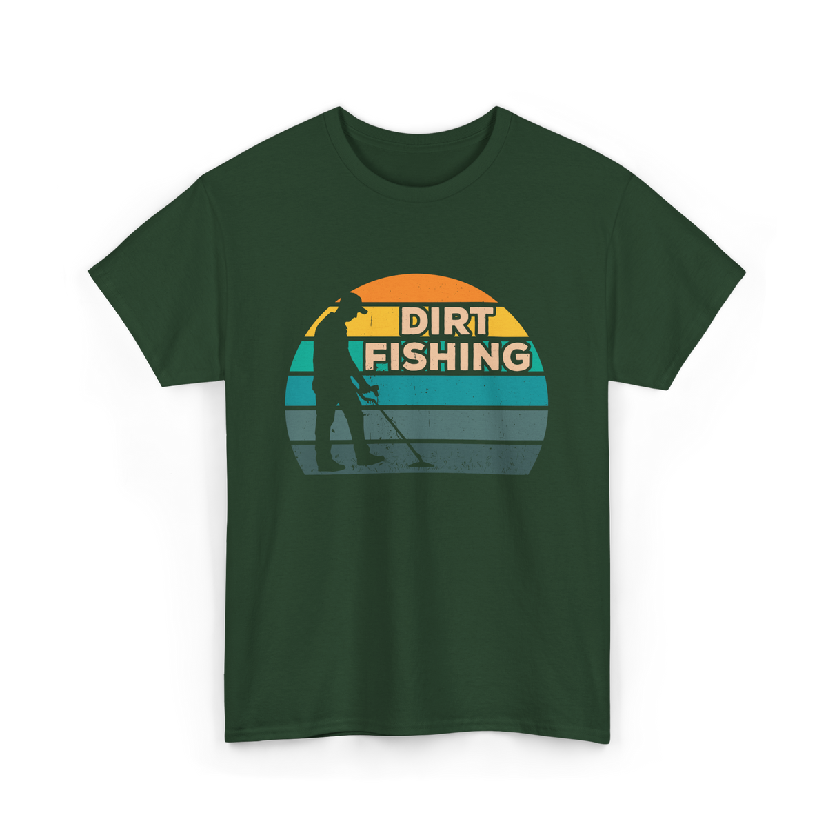 Dirt Fishing Hobby Detection T-Shirt - Forest Green