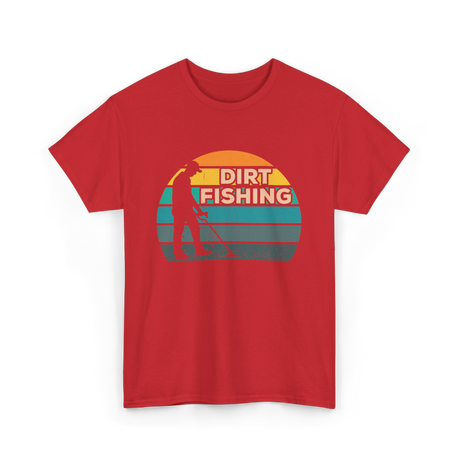 Dirt Fishing Hobby Detection T-Shirt - Red