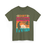 Dirt Fishing Metal Detecting Hobby T-Shirt - Military Green