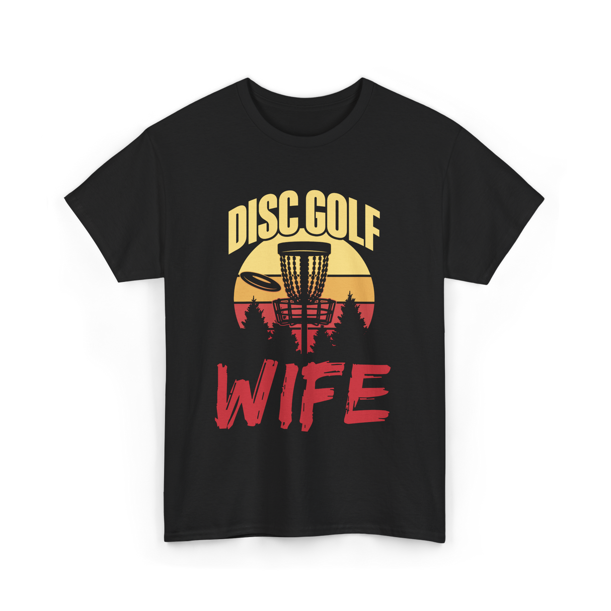 Disc Golf Wife Disc Golfer T-Shirt - Black