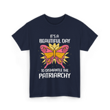 Dismantle Patriarchy T-Shirt - Navy