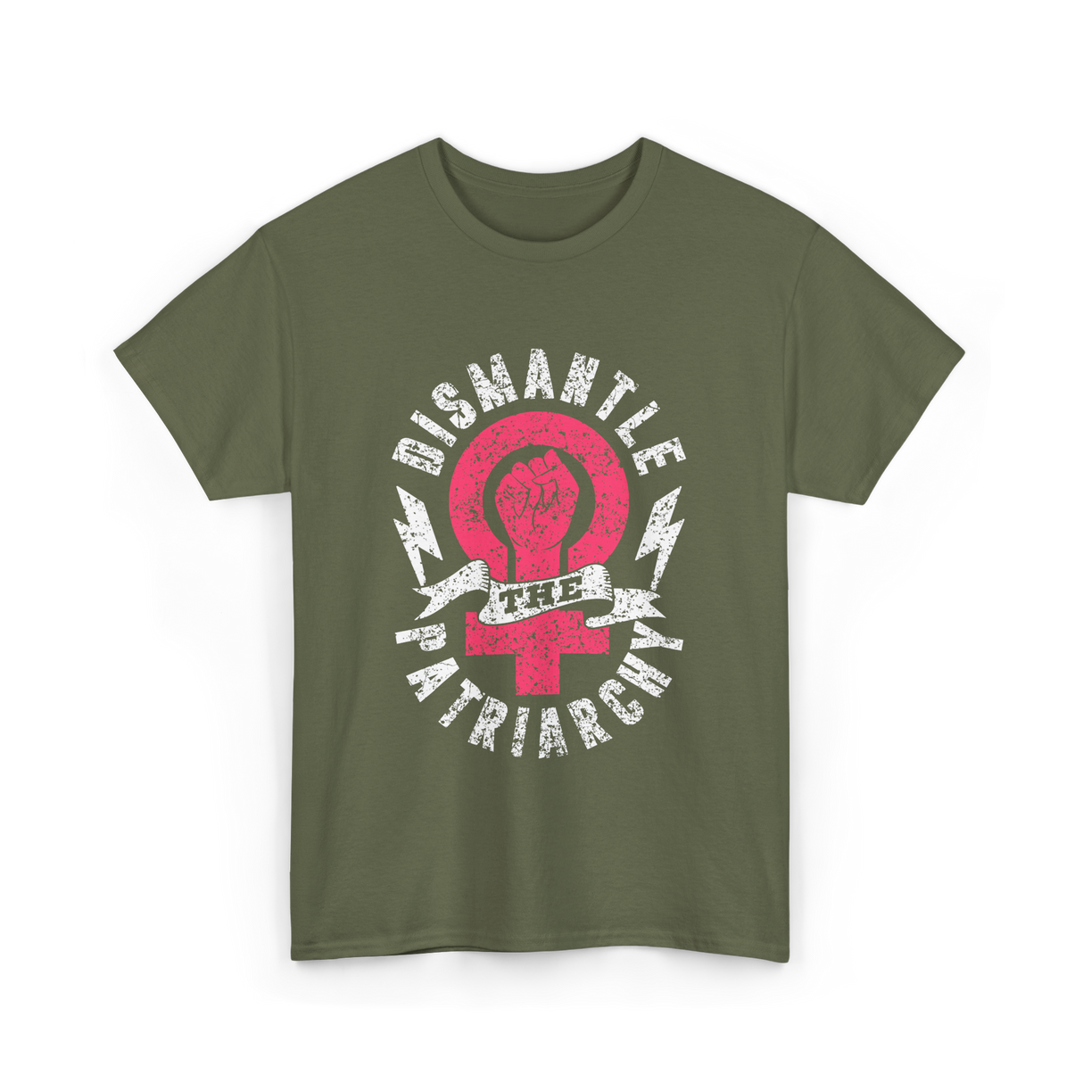 Dismantle The Patriarchy Feminism T-Shirt - Military Green