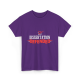 Dissertation Defended Doctorate PhD T-Shirt - Purple